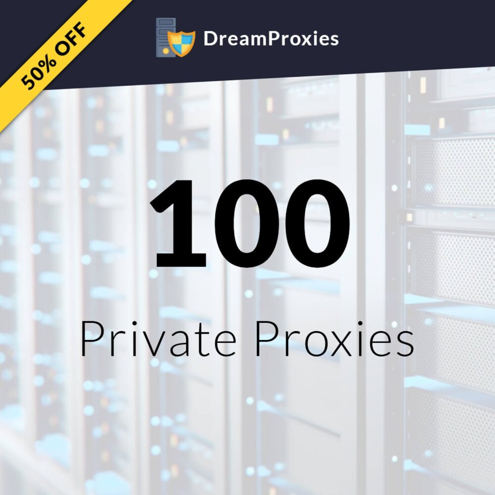 100 Private Proxies Buy