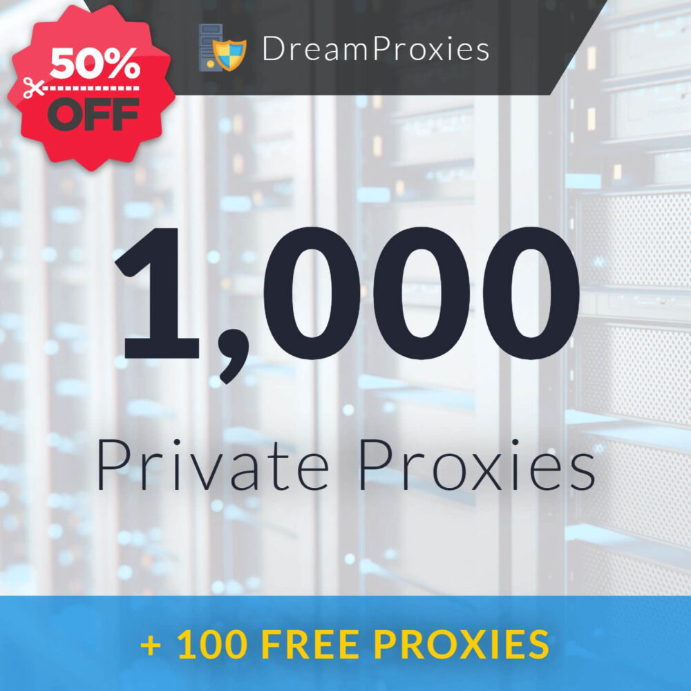 1000 Private Proxies